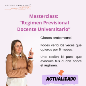 Masterclass “Claves del Regimen Previsional Docente Universitario”